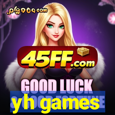yh games